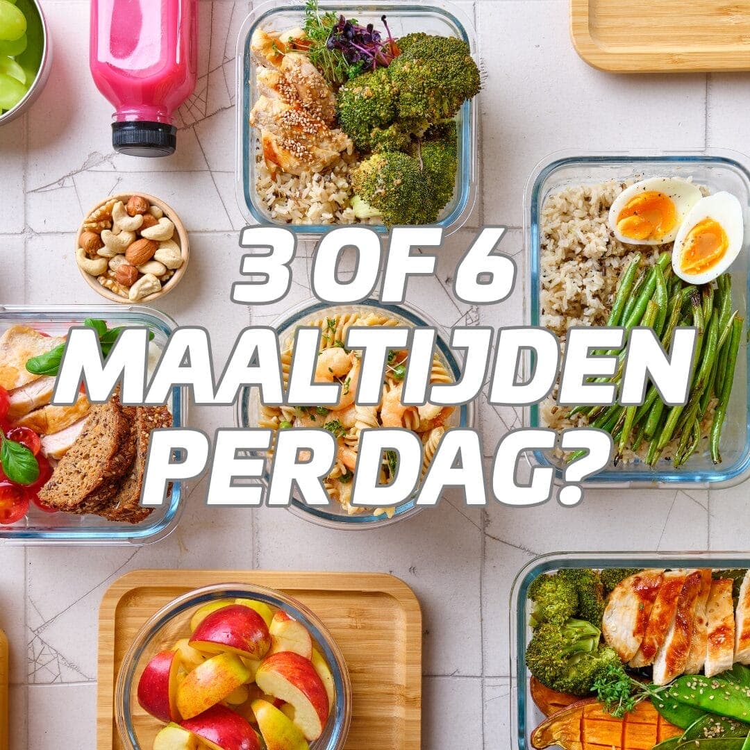 Hoe vaak per dag eten? Ontdek of 3 of 6 maaltijden beter voor je is